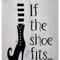 If the shoe fits